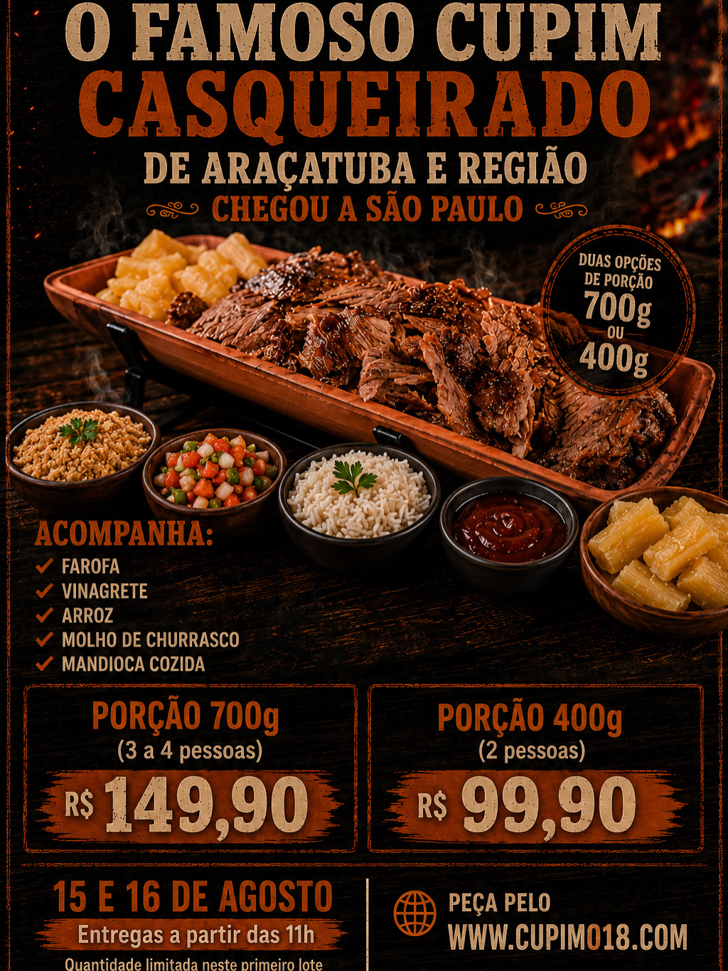 Cupim 018 — reserve pelo site: porções de 400g e 700g, entregas 15 e 16 de agosto